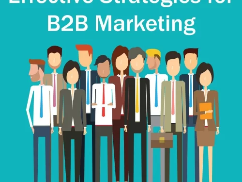 Internet Marketing Strategies For B2b?