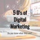 What Are The 5D’s Of Digital Marketing Concept?